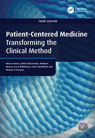 Patient-Centered Medicine (Transforming the Clinical Method) - 9781846195662 by Moira Stewart, Judith Belle Brown, W. Wayne Weston, Bridget L. Ryan, Carol L. McWilliam, 9781846195662