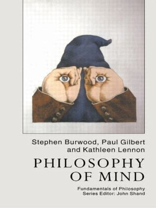 Philosophy Of Mind by Paul Gilbert, Kathleen Lennon, 9781857285918