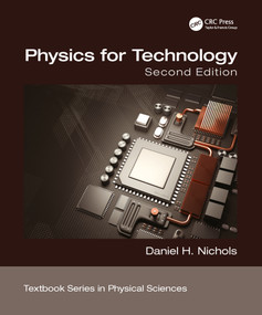 Physics for Technology, Second Edition by Daniel H. Nichols, 9780367780593