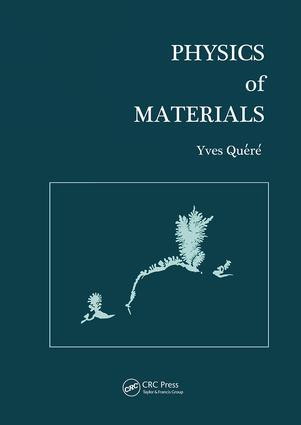 Physics of Materials by Yves Quere, 9789056991197