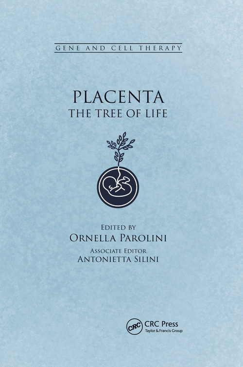 Placenta (The Tree of Life) by Ornella Parolini, 9780367658618