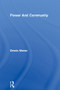 Power And Community by Dennis Altman, 9781857289787