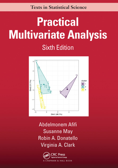 Practical Multivariate Analysis by Abdelmonem Afifi, Susanne May, Robin A. Donatello, Virginia A. Clark, 9781032088471