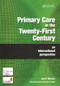 Primary Care in the Twenty-First Century (An International Perspective) by Geoff Meads, 9781857757118
