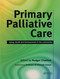 Primary Palliative Care (Dying, Death and Bereavement in the Community) by Rodger Charlton, 9781857755732