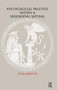 Psychosocial Practice within a Residential Setting by Peter Griffiths, Pam Pringle, 9781855751774