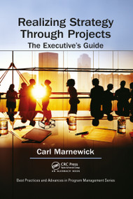 Realizing Strategy through Projects: The Executive's Guide - 9781032096056 by Carl Marnewick, 9781032096056