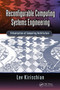 Reconfigurable Computing Systems Engineering (Virtualization of Computing Architecture) by Lev Kirischian, 9780367779207