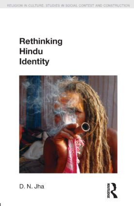 Rethinking Hindu Identity by Dwijendra Narayan Jha, 9781845534608