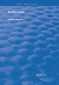 The Reticulocyte by Samuel Rapoport, 9780367236908