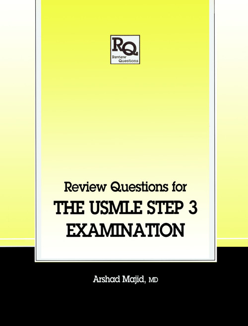 Review Questions for the USMLE, Step 3 Examination by Arshad Majid, 9781850700630