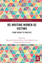 Re-writing Women as Victims (From Theory to Practice) by María José Gámez Fuentes, Sonia Núñez Puente, Emma Gómez Nicolau, 9781032087023