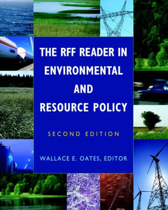 The RFF Reader in Environmental and Resource Policy by Wallace Oates, 9781933115177
