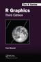 R Graphics, Third Edition - 9780367780692 by Paul Murrell, 9780367780692