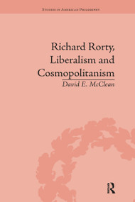 Richard Rorty, Liberalism and Cosmopolitanism - 9781032098869 by David E McClean, 9781032098869