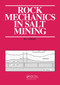 Rock Mechanics in Salt Mining by M.L. Jeremic, 9789054101031