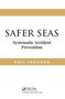 Safer Seas (Systematic Accident Prevention) by Koji Fukuoka, 9780367779504