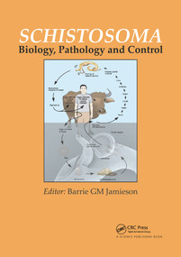 Schistosoma (Biology, Pathology and Control) by Barrie G. M. Jamieson, 9780367782696
