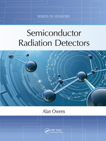 Semiconductor Radiation Detectors by Alan Owens, 9780367779689