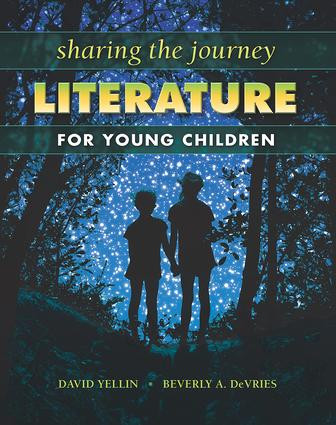 Sharing the Journey (Literature for Young Children) by David Yellin, 9781934432075