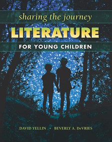 Sharing the Journey (Literature for Young Children) by David Yellin, 9781934432075