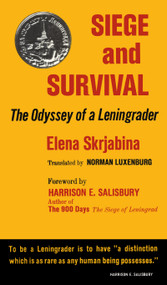 Siege and Survival (The Odyssey of a Leningrader) by Elena Skrjabina, 9781138514522