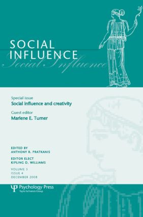 Social Influence and Creativity (A Special Issue of Social Influence) by Marlene Turner, 9781848727007