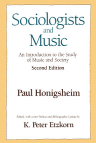 Sociologists and Music - 9781138514843 by Paul Honigsheim, 9781138514843
