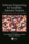 Software Engineering for Variability Intensive Systems (Foundations and Applications) by Ivan Mistrik, Matthias Galster, Bruce R. Maxim, 9781032093864