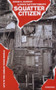 Squatter Citizen (Life in the Urban Third World) by Jorge E. Hardoy, David Satterthwaite, 9781853830204