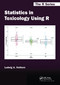 Statistics in Toxicology Using R by Ludwig A. Hothorn, 9781032098135