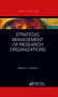 Strategic Management of Research Organizations - 9780367777845 by William Barletta, 9780367777845