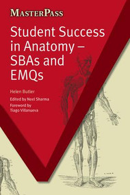 Student Success in Anatomy (SBAs and EMQs) by Butler Helen, 9781846195082