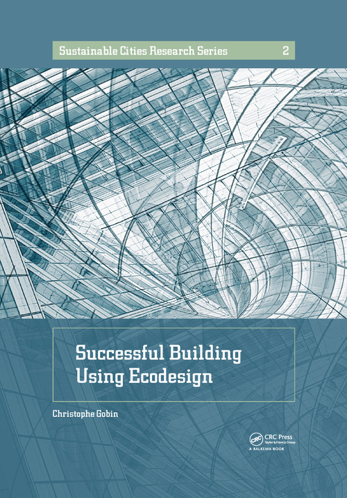 Successful Building Using Ecodesign by Christophe Gobin, 9781032094656
