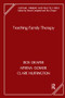 Teaching Family Therapy by Ros Draper, Myrna Gower, Clare Huffington, 9781855750210