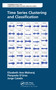 Time Series Clustering and Classification by Elizabeth Ann Maharaj, Pierpaolo D'Urso, Jorge Caiado, 9781032093499