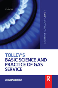 Tolley's Basic Science and Practice of Gas Service by John Hazlehurst, 9780367659349