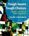 Tough Issues, Tough Choices (Resources for Staff and Student Development) by Tina Rae, Brian Marris, 9781906517861