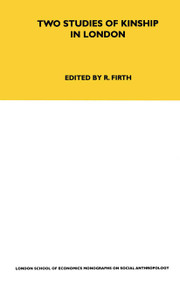 Two Studies of Kinship in London - 9780367717209 by Raymond Firth, 9780367717209