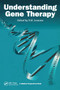 Understanding Gene Therapy by Prof Nick Lemoine, 9781859961803