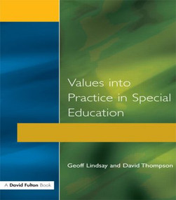 Values into Practice in Special Education by Geoff Lindsay, 9781853464669