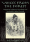 Voices from the Forest (Integrating Indigenous Knowledge into Sustainable Upland Farming) by Malcolm Cairns, 9781891853920