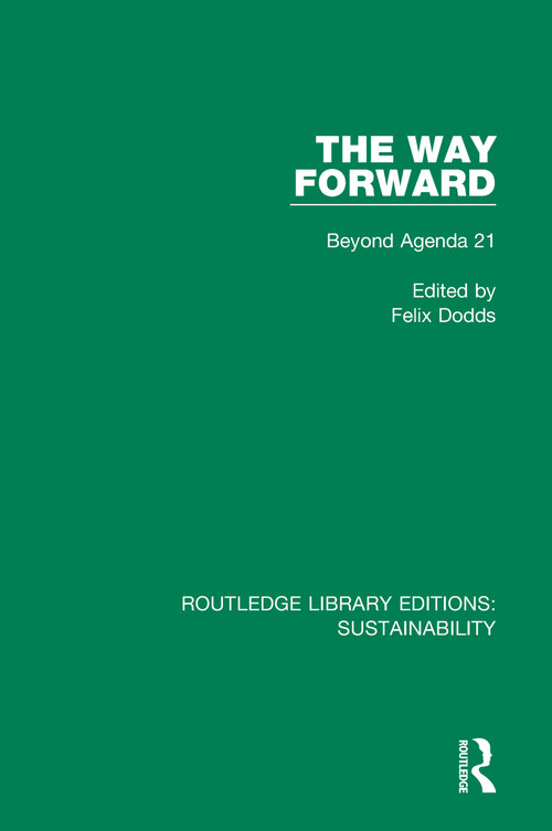 The Way Forward (Beyond Agenda 21) - 9780367186470 by Felix Dodds, 9780367186470