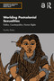 Worlding Postcolonial Sexualities (Publics, Counterpublics, Human Rights) by Kanika Batra, 9780367772109