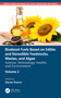 Biodiesel Fuels Based on Edible and Nonedible Feedstocks, Wastes, and Algae (Science, Technology, Health, and Environment) by Ozcan Konur, 9780367705039