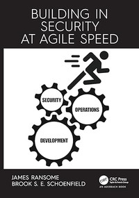 Building in Security at Agile Speed - 9781032010052 by James Ransome, Brook Schoenfield, 9781032010052