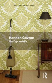 The Captive Wife by Hannah Gavron, 9781032641836