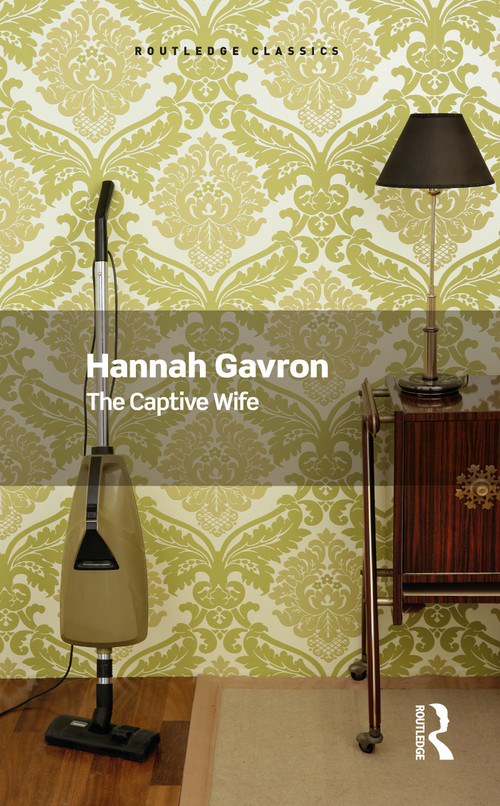 The Captive Wife by Hannah Gavron, 9781032641836