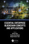 Essential Enterprise Blockchain Concepts and Applications - 9780367697655 by Kavita Saini, Pethuru Chelliah, Deepak Saini, 9780367697655