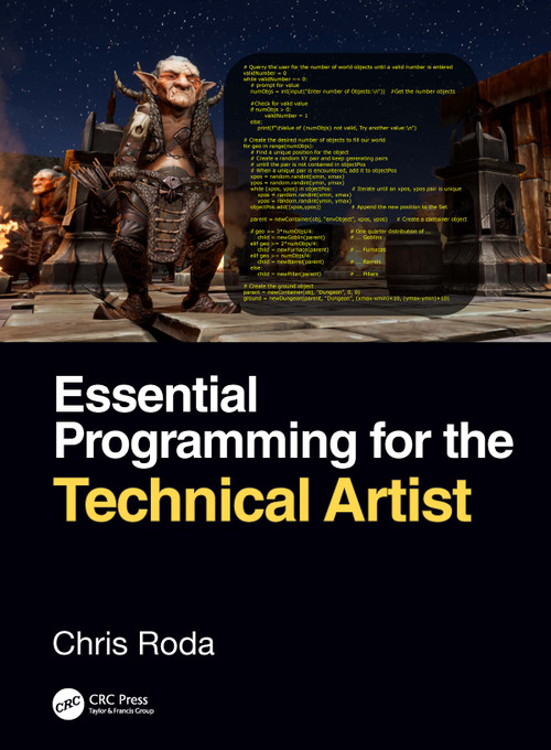 Essential Programming for the Technical Artist by Chris Roda, 9780367820404